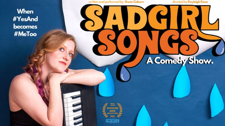 Sad Girl Songs A Comedy Show