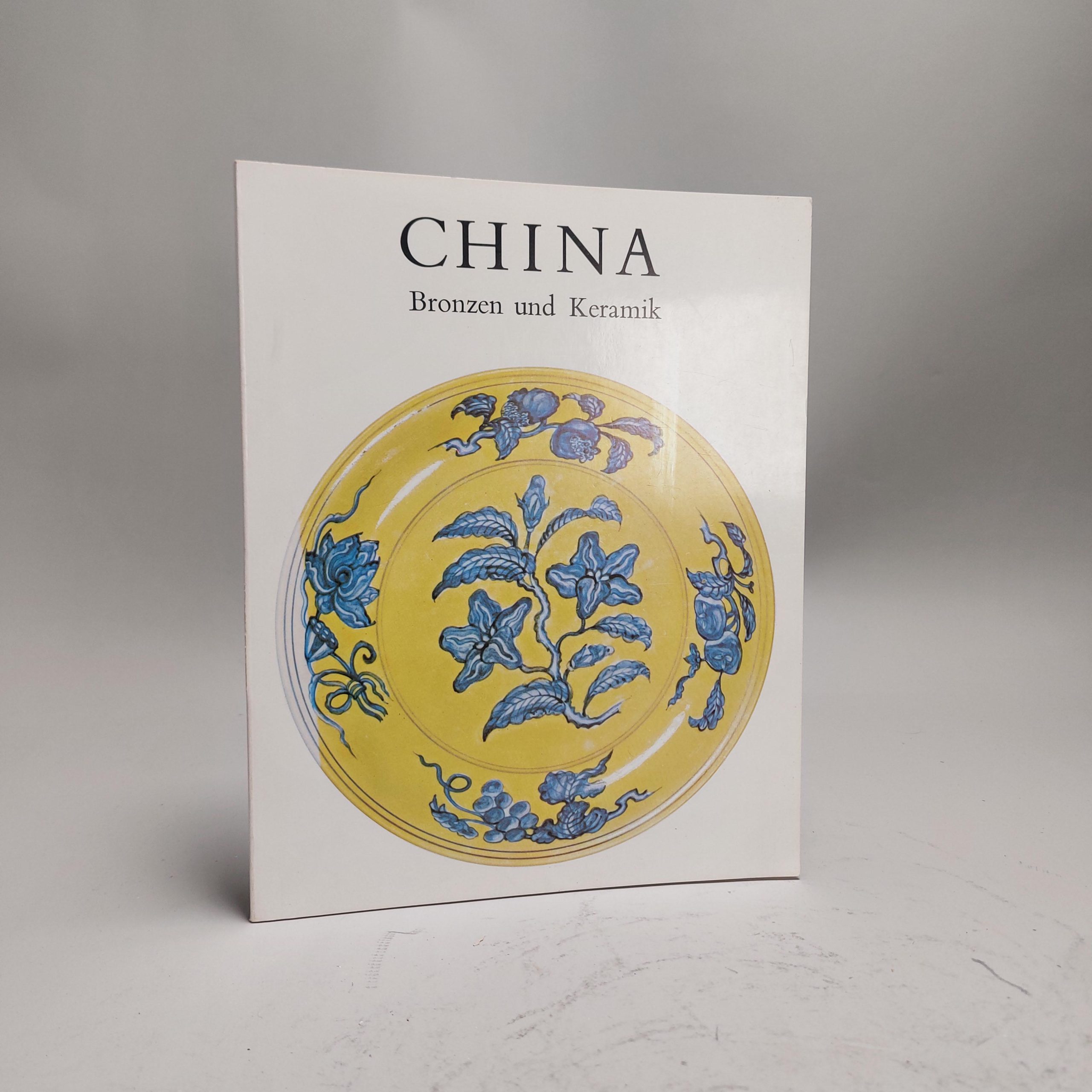 Reference Book Chinese Porcelain: China: Bronzen und Keramik