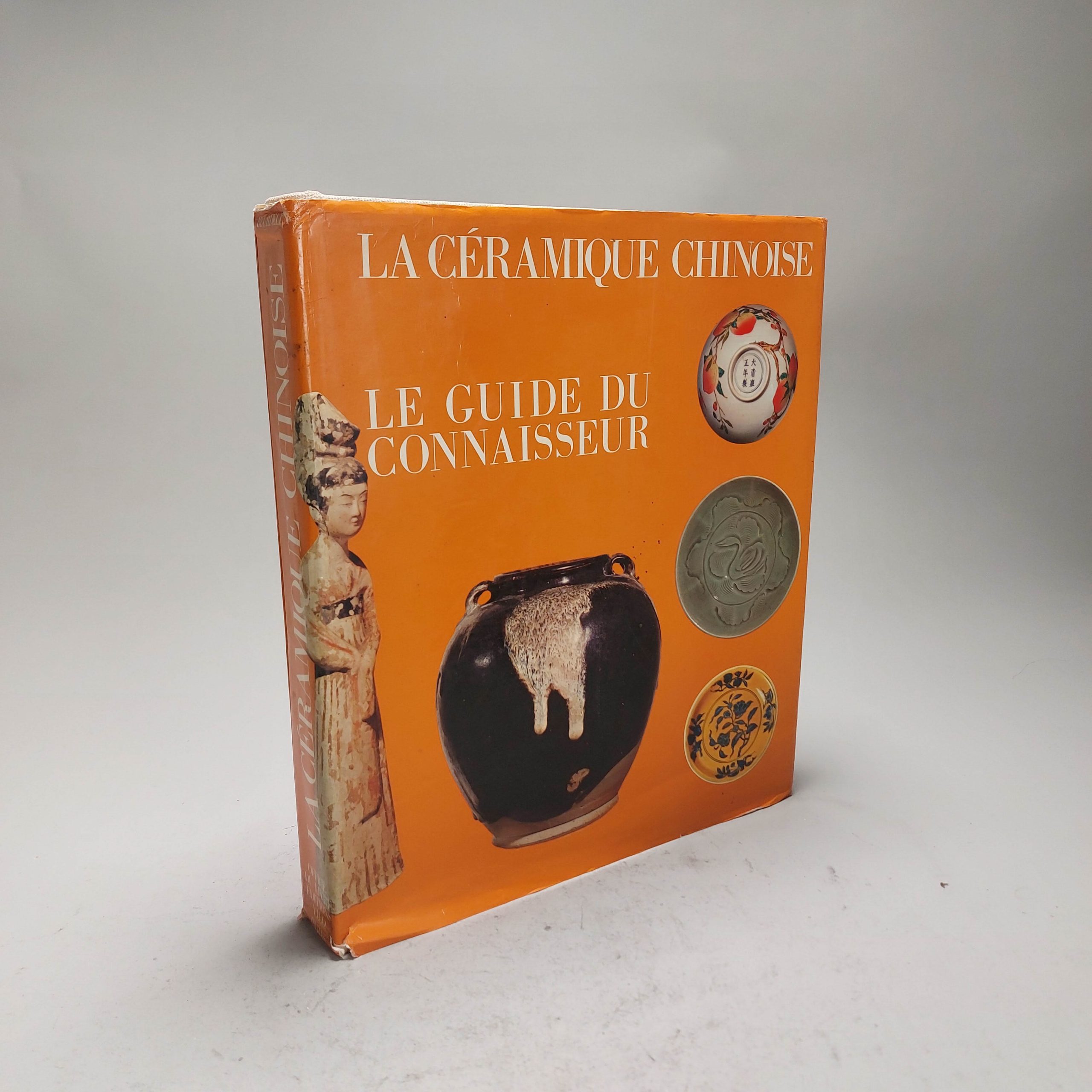 Reference Book Chinese Porcelain: BEURDELEY – La Ceramique Chinoise Le Guide Du Connaisseur