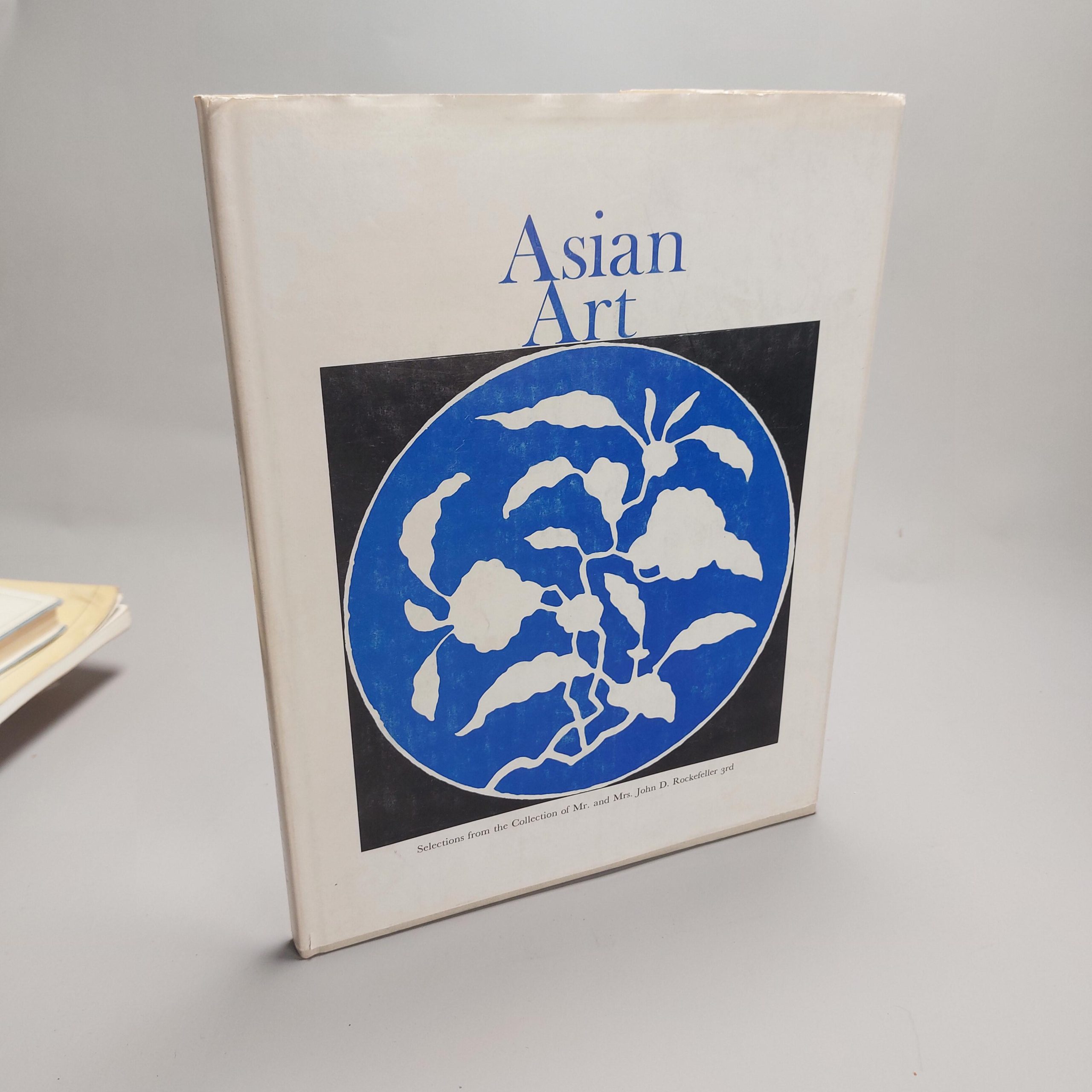 Reference Book Chinese Art –  Asian Art: Selections from the Collection Rockefeller
