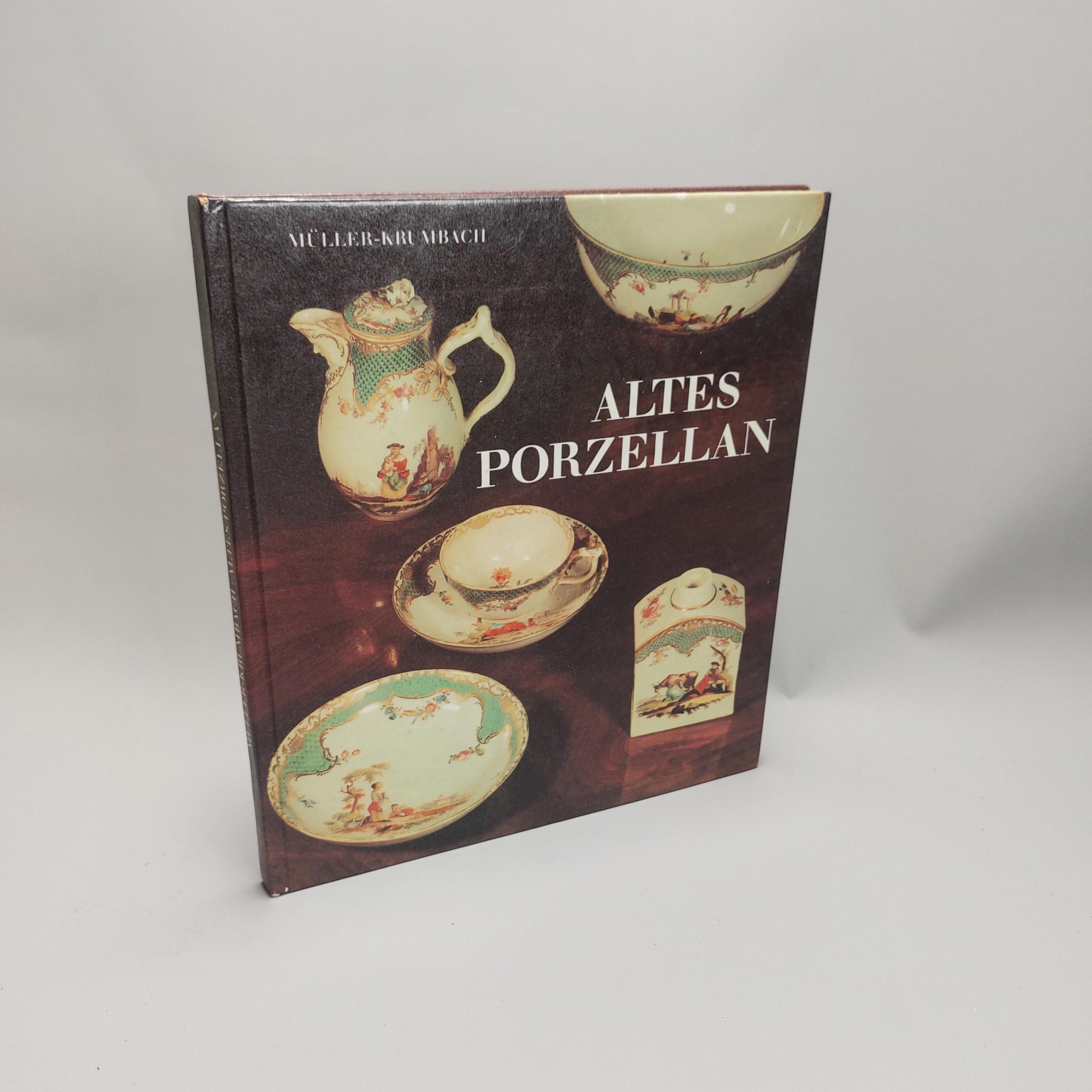 Reference Book European Porcelain and Antique – Altes Porzellan