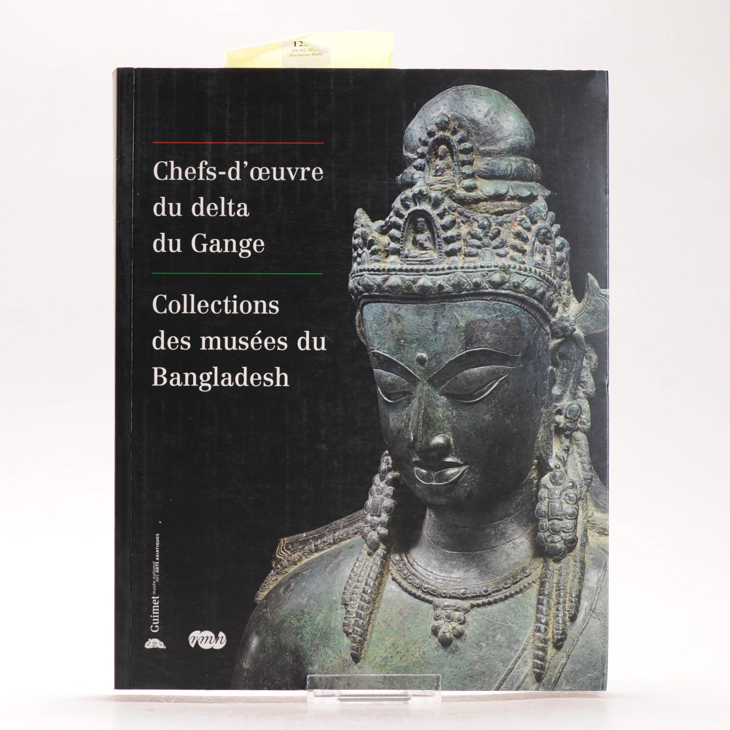 Reference Asian Art Book – Chefs-d’œuvre du delta du Gange Collections des musées du Bangladesh