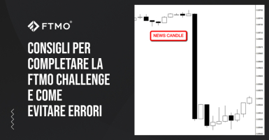 Consigli per completare la FTMO Challenge e come evitare errori
