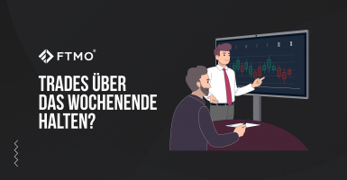 Trades über das Wochenende halten?