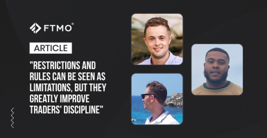 “Restrictions and rules can be seen as limitations, but they greatly improve traders' discipline”