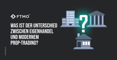 Was ist der Unterschied zwischen Eigenhandel und modernem Prop-Trading?