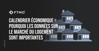 Calendrier économique – pourquoi les données sur le marché du logement sont importantes