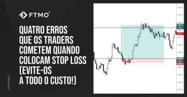 Quatro erros que os traders cometem quando colocam Stop Loss (evite-os a todo o custo!)