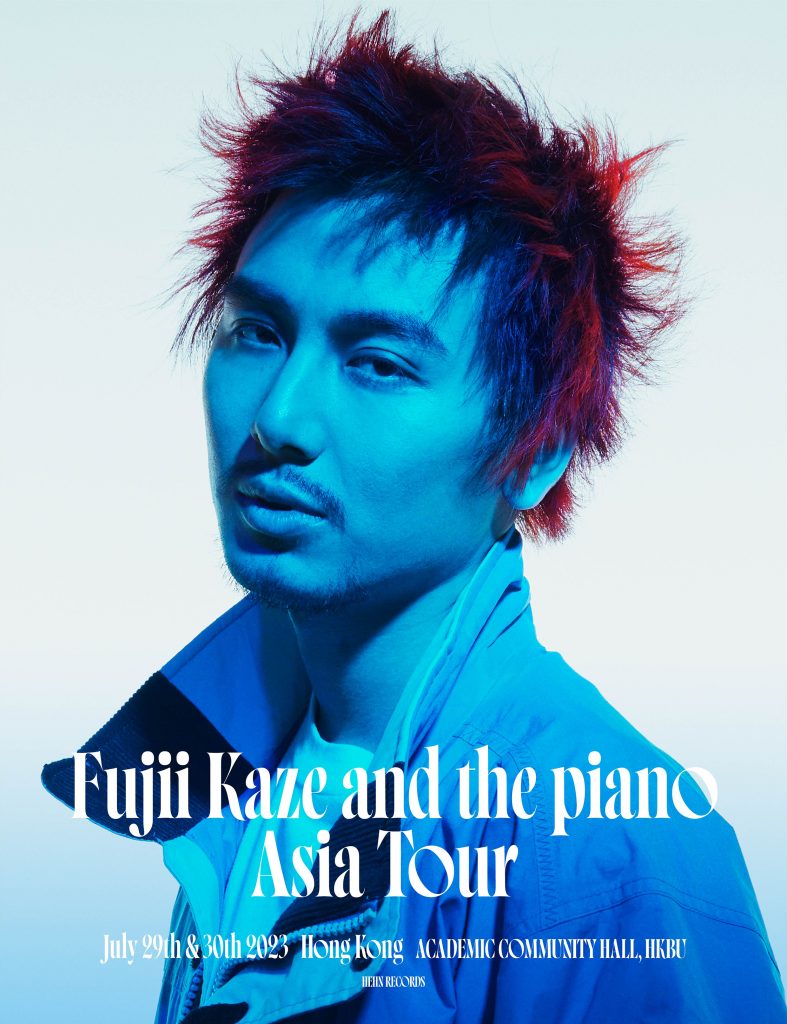 Fujii Kaze and the piano Asia Tour [Hong Kong]