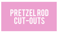 pretzel rods cut outs pdf