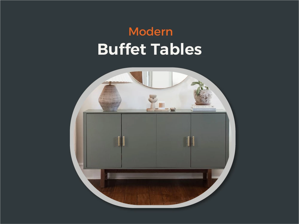 Buy The Best Modern Buffet Tables 2025