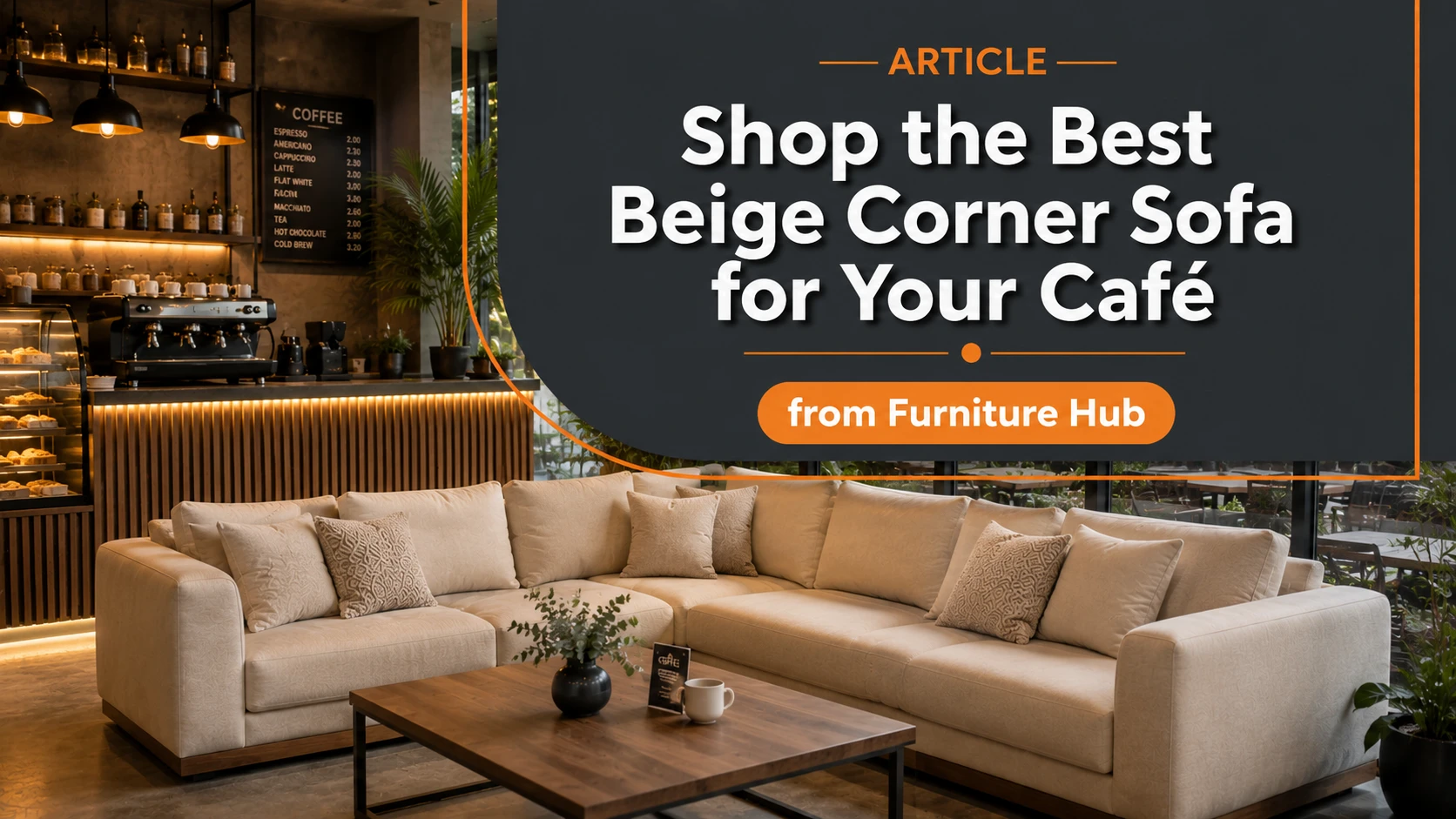 Shop the best beige cafe corner from Furniture Hub