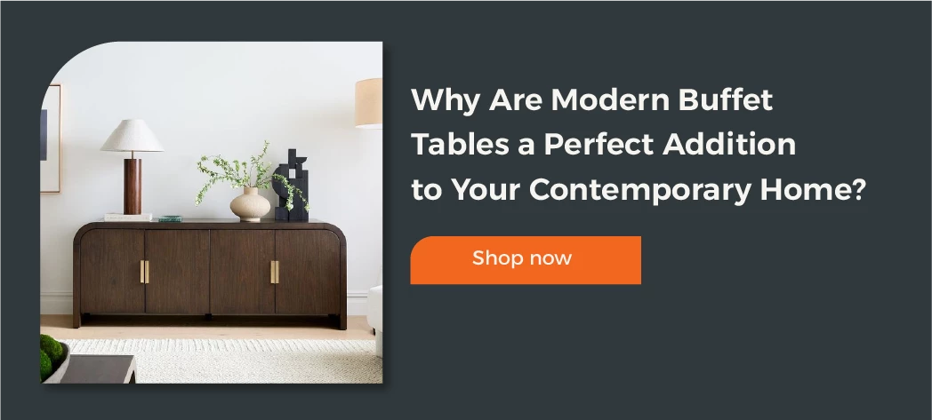 Buy The Best Modern Buffet Tables 2025