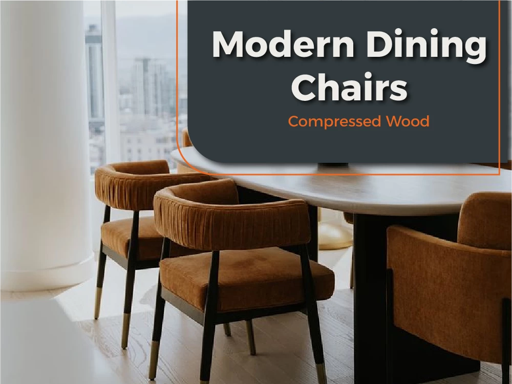 Modern Dining Chairs Made of Compressed Wood