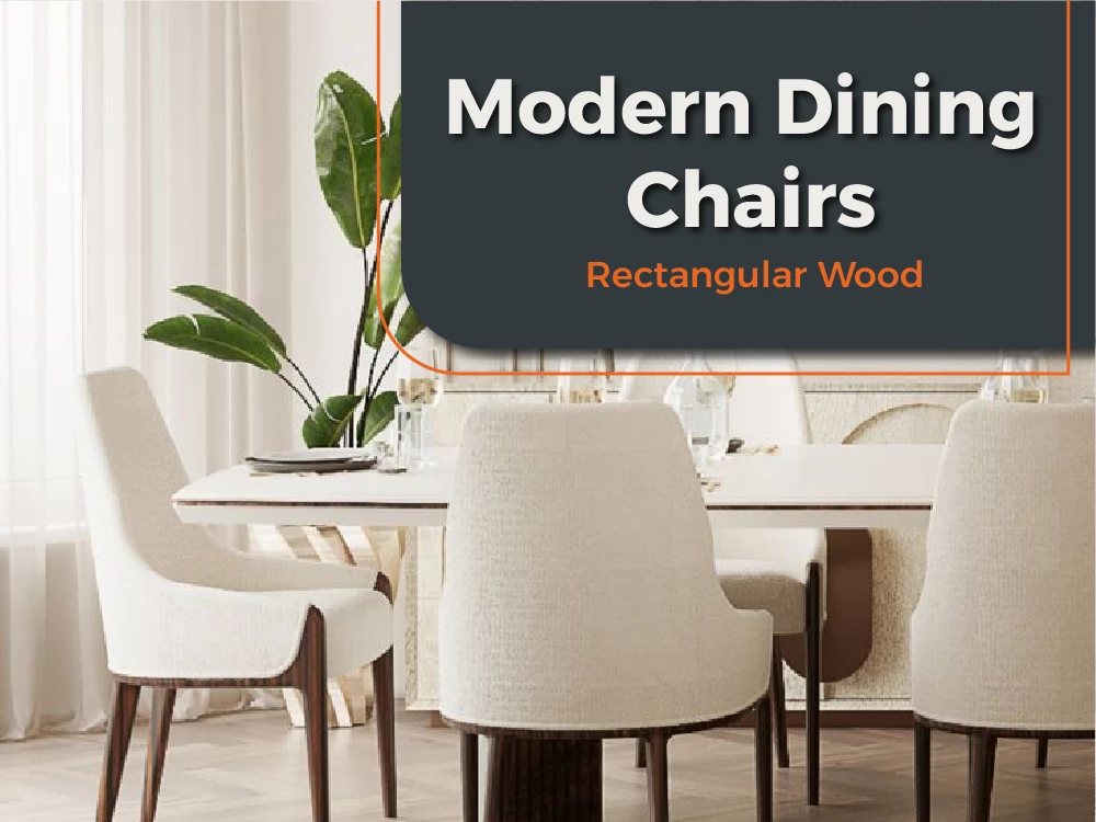 Modern Rectangular Wooden Dining Chairs