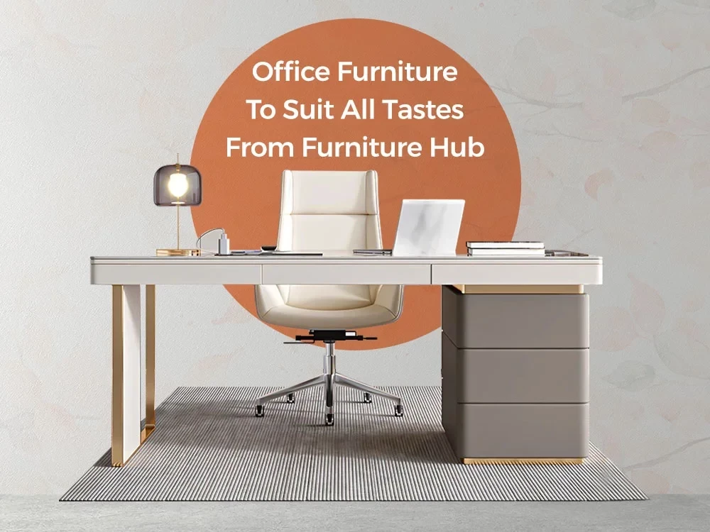 Luxury Office Furniture 2025 from Furniture Hub