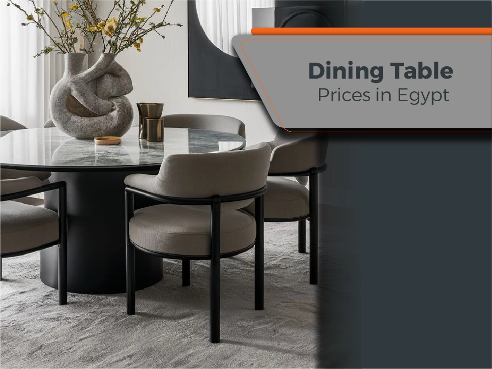 Best Dining Table Prices in Egypt from Furniture Hub