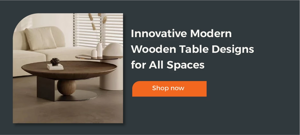 Modern Wooden Table Designs From Furniture Hub