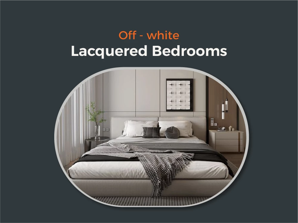 Best Off-White Lacquer Bedrooms 2025