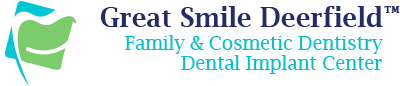 Great Smile Deerfield Family & Cosmetic Dentistry Dental Implant Center