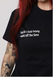 Dancitee - Hate Being Right - - T-Shirts