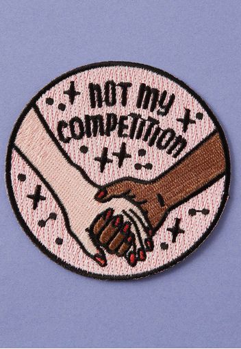 Punky Pins - Not My Competition Embroidered - Aufnäher