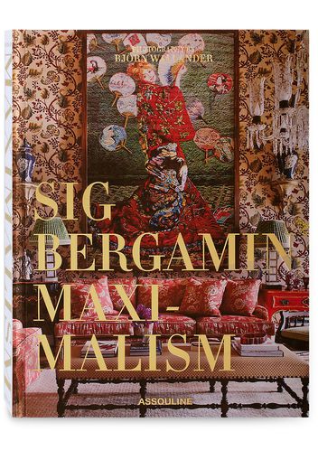 Assouline 'Maximalism by Sig Bergamin' Buch - AS SAMPLE