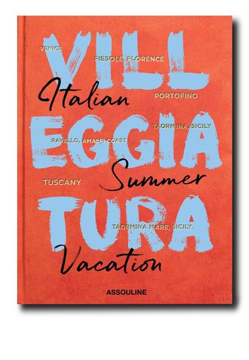 Assouline Villeggiatura: Italian Summer Vacation book - Orange