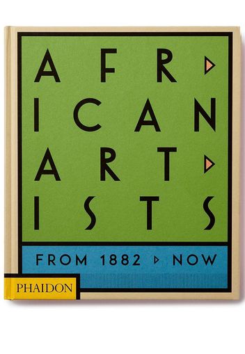 Phaidon Press African Artists: From 1882 to Now - Grün