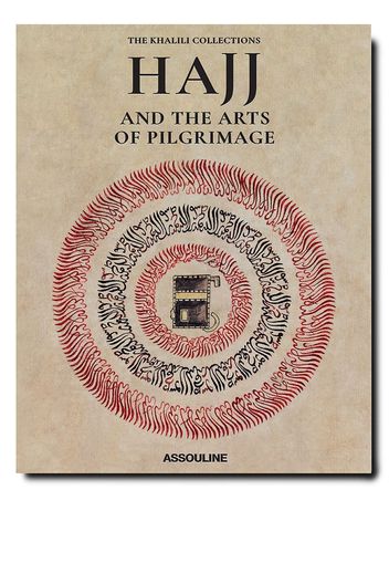 Assouline Hajj and the Arts of Pilgrimage book - Marrone