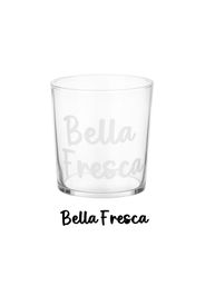 Bicchiere acqua in vetro scritta Bella fresca 360 ml