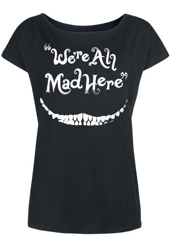 Alice in Wonderland - Cheshire Cat - We're All Mad Here - T-Shirt - Donna - nero