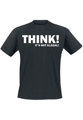 THINK! It's Not Illegal! -  - T-Shirt - Uomo - nero