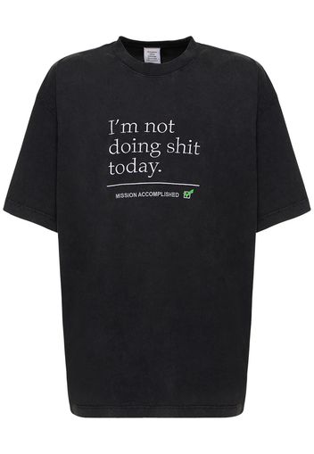 Not Doing Shit Cotton T-shirt