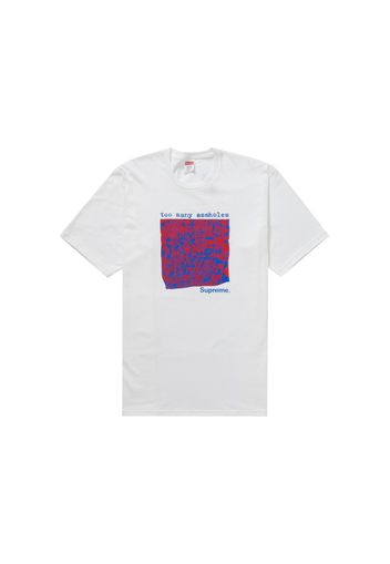 Supreme Too Many Assholes Tee White