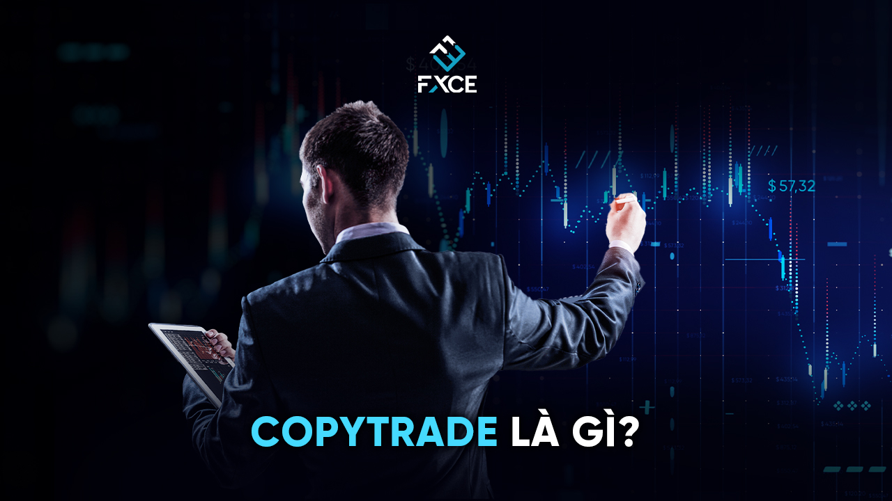 CopyTrade là gì? Nền tảng CopyTrade hàng đầu năm 2023