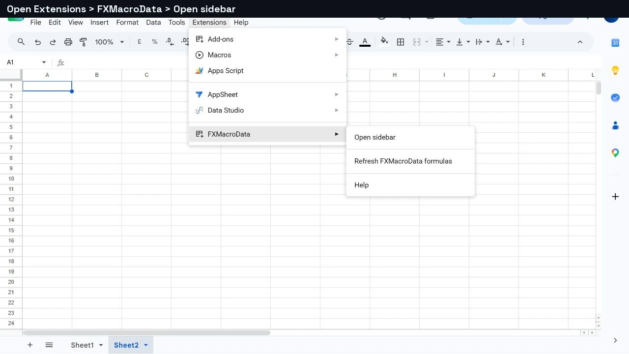 The current Extensions menu in Google Sheets, with FXMacroData and the Open sidebar command.