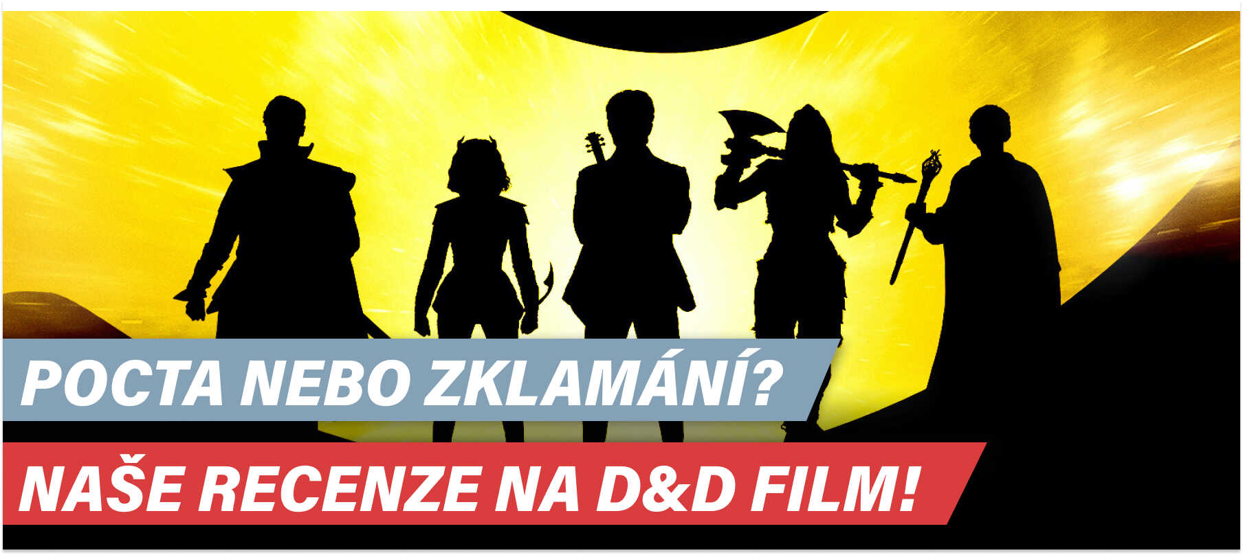 Naše recenze na DnD film