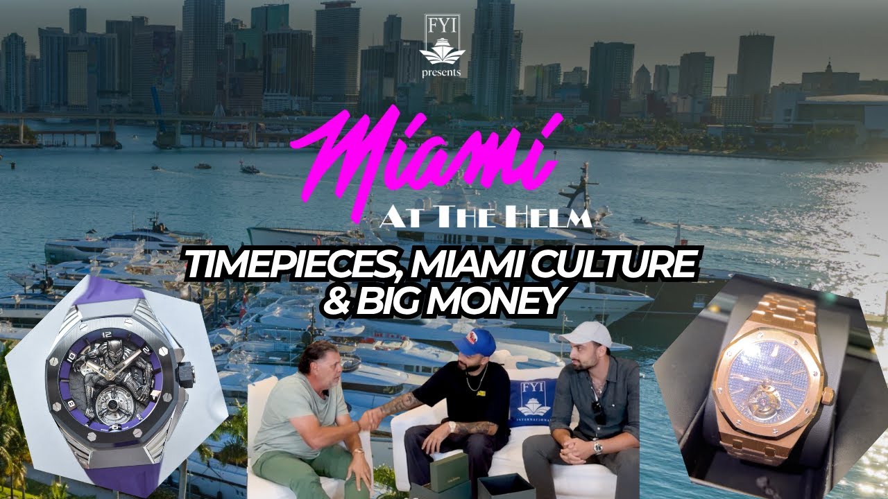 MIAMI AT THE HELM EP. 2 RECAP: The Superyacht-Watch Connection – Inside Miami’s Luxury Timepiece Scene