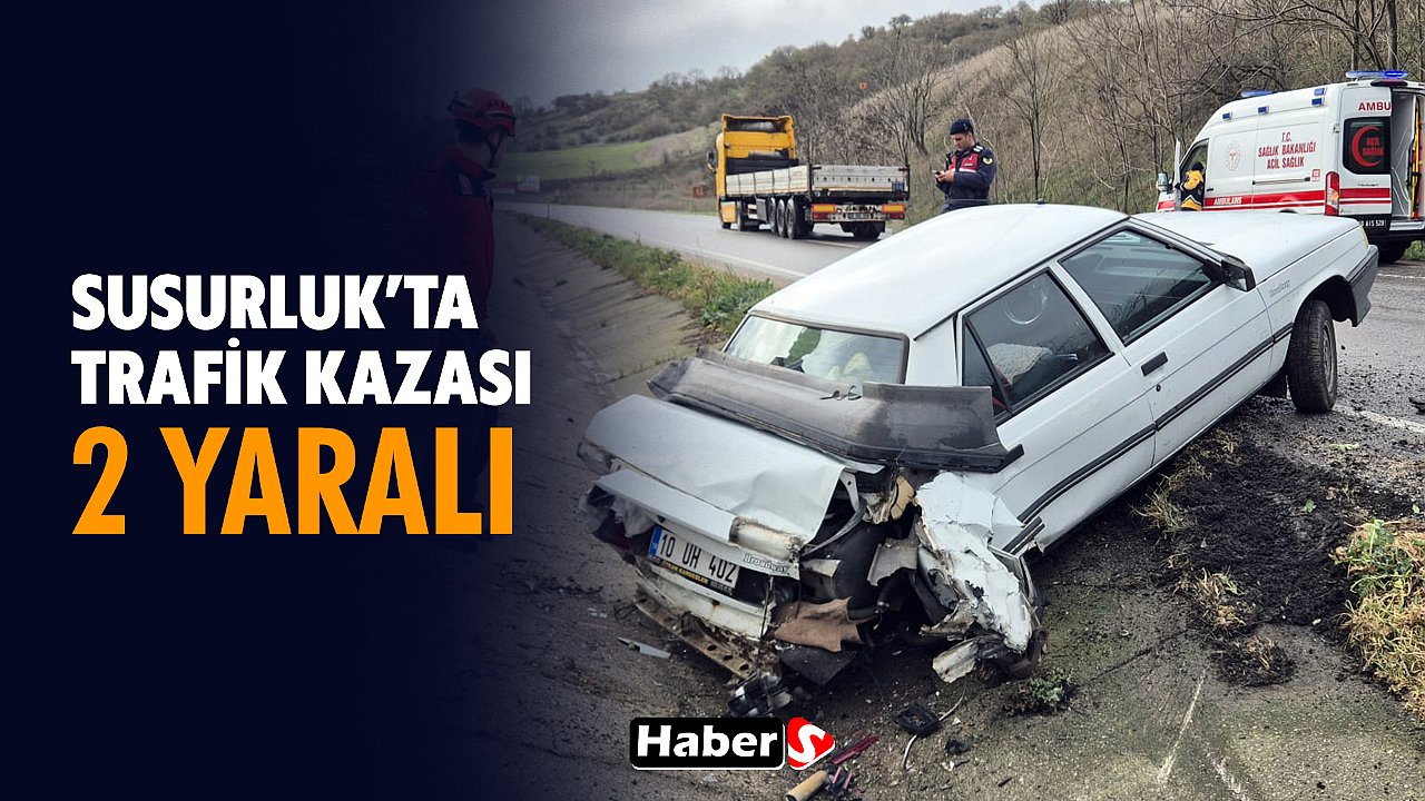 Susurluk'ta Trafik Kazası - 2 Kişi Yaralı