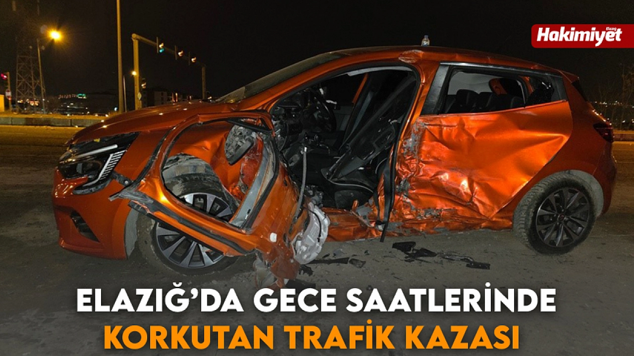 Gece Elazığ'da endişe veren trafik kazası