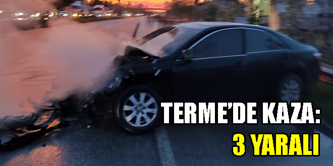 Terme'de Kaza: 3 Kişi Yaralandı, Çarşamba Haberleri, HaberÇarşamba
