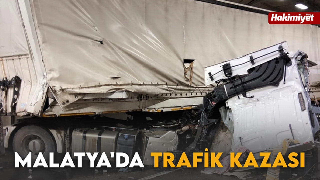 Malatya'da meydana gelen trafik kazası