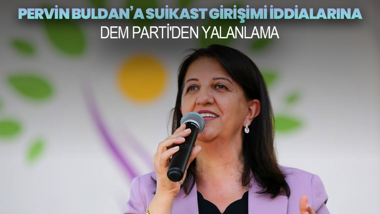 Pervin Buldan'a Suikast Girişimine Yalanlama: "İtalya'da Kaza Geçirdi" - DEM Parti