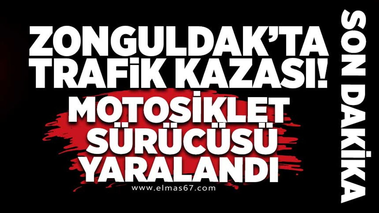 Zonguldak'ta trafik kazası!