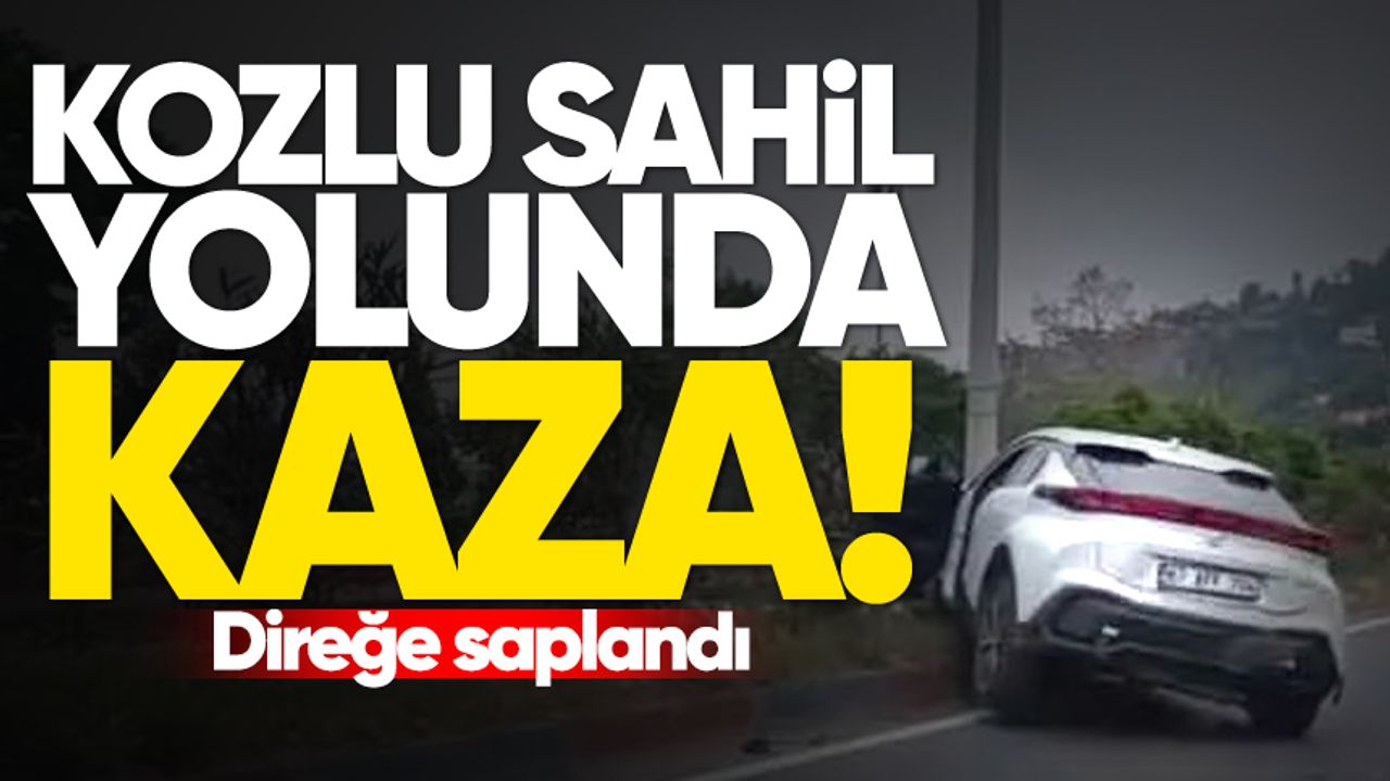 Kozlu sahil yolunda kaza: Direğe saplandı!