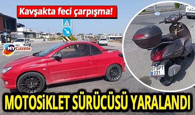 Manavgat Sorgun'da trafik kazası! Motosiklet ve otomobil çarpıştı