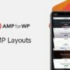 AMPFORWP – AMP LAYOUTS Plugin