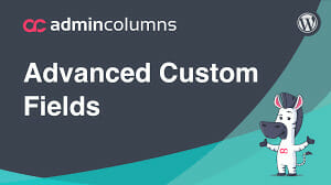 Admin Columns Pro – Advanced Custom Field (ACF) Addon