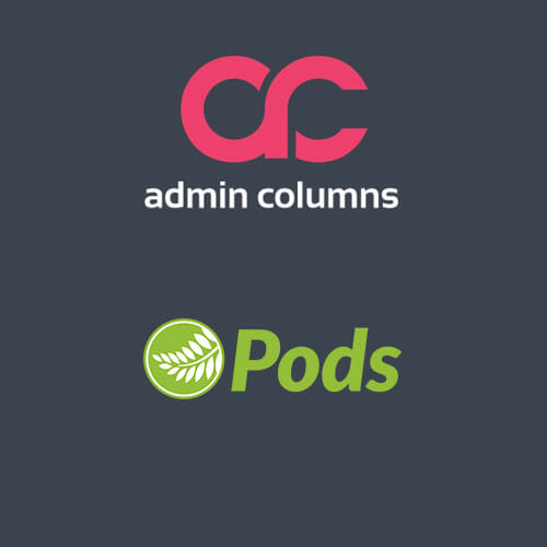 Admin Columns Pro Pods Addon